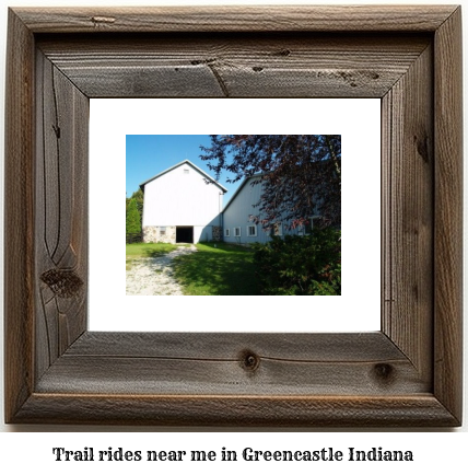 trail rides near me in Greencastle, Indiana